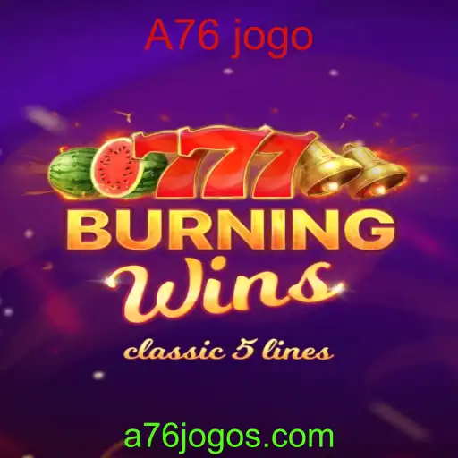 Descubra o Mundo Fascinante de BurningWins: O A76 Jogo que Está Conquistando Jogadores