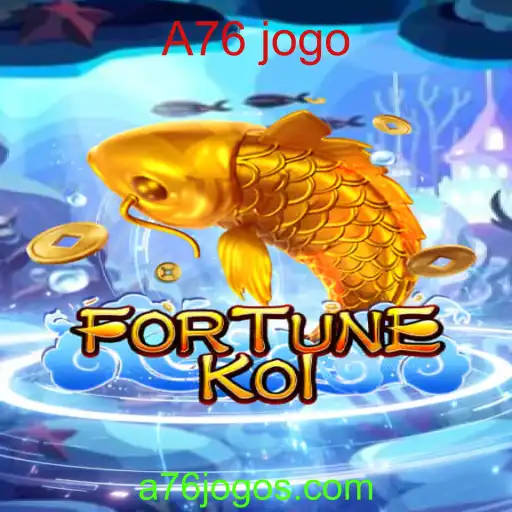 Descubra o Fascinante Mundo de FORTUNEKOI: O Jogo A76 Que Está Revolucionando o Entretenimento