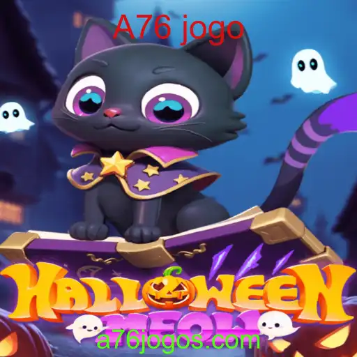 Explore o Mundo do HalloweenMeow: O Fascinante A76 Jogo