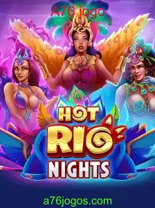 Descubra HotRioNights: A Excitante Experiência do Jogo A76