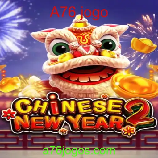 Explorando o Mundo de CHINESENEWYEAR2: Um A76 Jogo Inovador