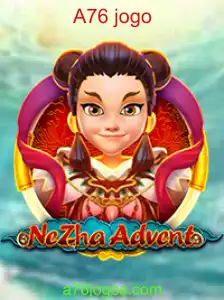 Descubra o NeZhaAdvent: Uma Jornada Épica no Mundo dos Jogos A76