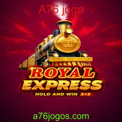 Royal Express: Mergulhe no Universo de A76 Jogo